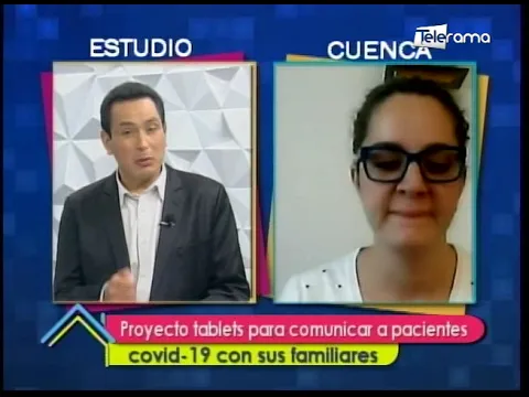 Proyecto tablets para comunicar a pacientes covid-19 con sus familiares