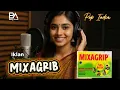 Lagu Iklan Mixagrip Versi India #versiindia #iklanmixagrip #coverversiindia #bangariek