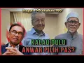 Download Lagu Kalaulah Anwar Ibrahim pilih PAS dahulu - Apa nasib UMNO? | UCAPAN PMX DITAHUN 1980