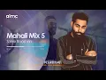 Download Lagu Samir Roashan - Mahali Mix 5 | سمیر روشان - محلی مکس | NEW 2025