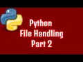 Python File Handling Part 2