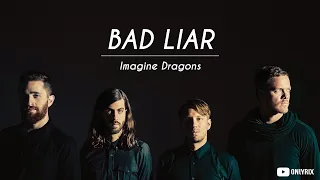 Download Imagine Dragons - Bad Liar (Lyrics) 🎵 MP3