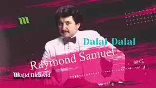 Raymond Samuel Dalal Dalal 