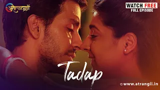 tadap bestseller watch free to watch the full episode download the atrangii app