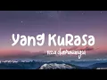 Download Lagu Yang Kurasa - Reza Darmawangsa (Lyrics)🎵