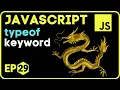TYPEOF keyword in javascript JavaScript in Hindi - 29