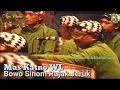 Download Lagu Mas Katno Bowo Sinom Rujak Jeruk. bapak (Ki SUMARDJO) masih Sugeng ndherekke Ki Seno _ WL