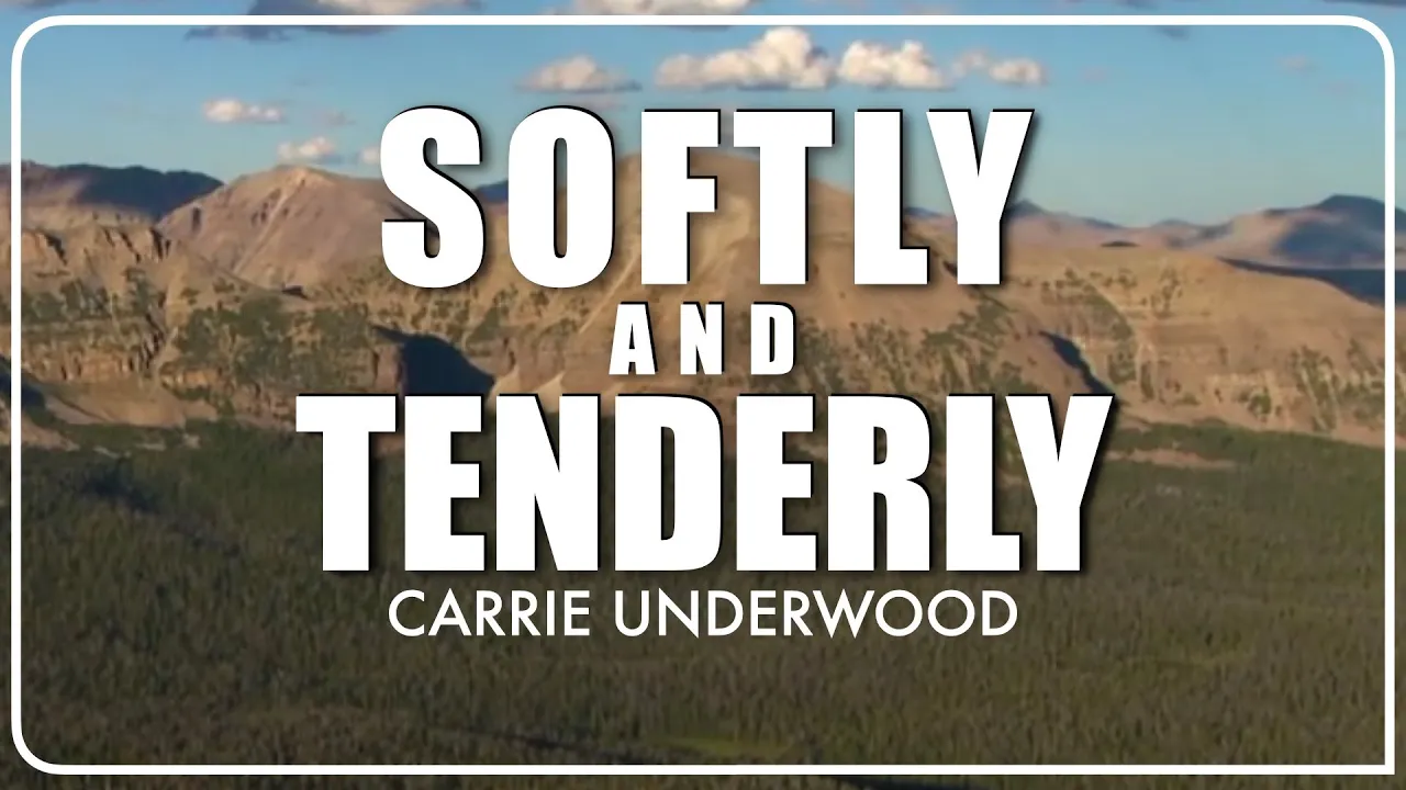 Softly And Tenderly | Lyrics | Will Thompson | Carrie Underwood Softly And Tenderly | Lyrics | Will Thompson | Carrie Underwood