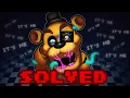 I SOLVED Golden Freddy s Identity Crisis FNAF Theory