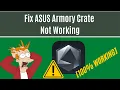 How to Fix ASUS Armoury Crate Not Working 4 Simple Solutions in 2022