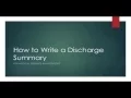 How to Write a Discharge Summary