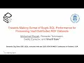Making Sense of Spark-SQL Performance for Processing Vast Distributed RDF Datasets
