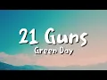 Download Lagu Green Day - 21 Guns (lyrics)