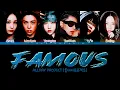 Download Lagu [ALLDAY PROJECT 올데이프로젝트] 'FAMOUS' : 6 members (You as member) Color Coded Lyrics