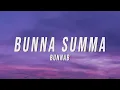 Download Lagu BunnaB - Bunna Summa (Lyrics)