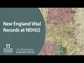 New England Vital Records at NEHGS