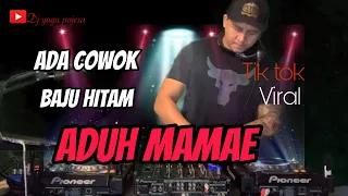 Download DJ ADUH MAMAE ADA COWOK BAJU HITAM TIKTOK VIRAL 2021 ( SUPER BASS ) MP3