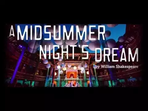 Shakespeare's Globe Live: A Midsummer Night's Dream trailer