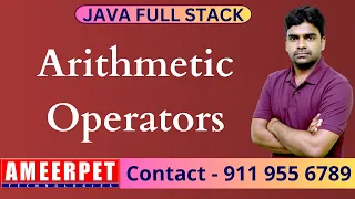 Java Full Stack Series Arithmetic Operators By Srinivas Ameerpet Technologies