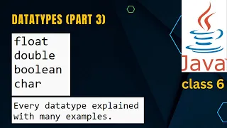 datatypes in java part 3 float double boolean char in java