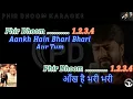 Aankh Hai Bhari Bhari Karaoke | Tum Se Achcha Kaun Hai 2002 | Kumar Sanu | Sad Hindi Karaoke