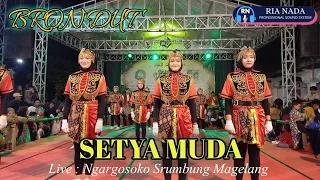 latest young brondut setya live ngargosuko srumbung