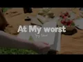 Download Lagu [Video lirik bahasa] Pink SWEAT$ - At My Worst | Lirik Indonesia