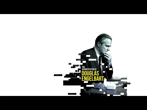 The Augmentation of Douglas Engelbart (2018) | Trailer #1