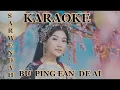 Download Lagu SARWENDAH | BU PING FAN DE AI - CINTA LUAR BIASA (Karaoke Version)