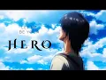 Download Lagu 「AMV」 - Let me be your hero