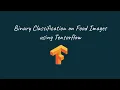 Binary Classification on Food Images using Tensorflow
