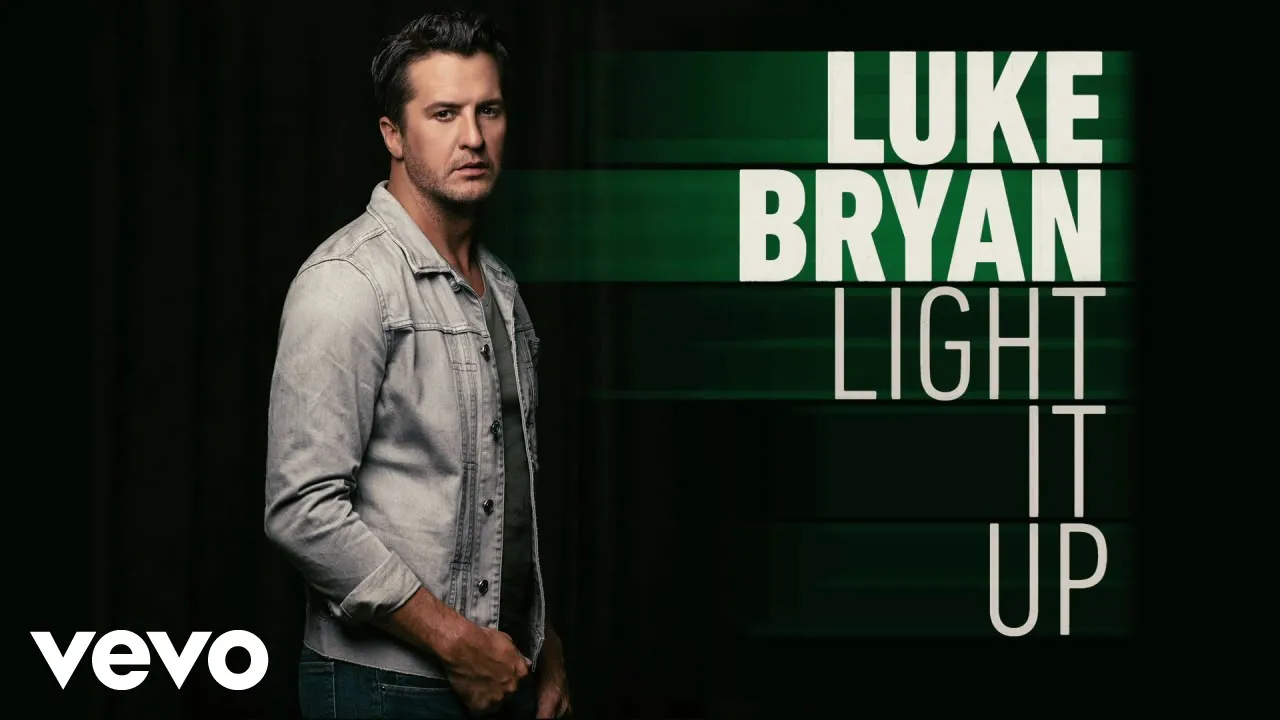 Luke Bryan - Light It Up (Official Audio)