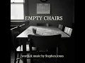 Empty Chairs by Stephen Jones