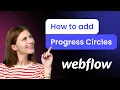 How to add Progress Circles to Webflow