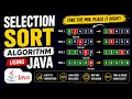 Selection Sort Algorithm in Java Step-by-Step Explanation with Code