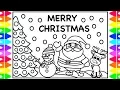 MERRY CHRISTMAS EVERYONE Christmas Coloring Pages for Kids Santa Snowman Reindeer Fun Coloring