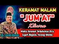Lagu Kermat Malam Jum'at Kliwon, Waktu Keramat Terkabulnya Segala Hakat, Sugeh Blegedu - Kh. Abdul Ghofur