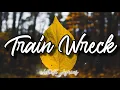 Download Lagu Train Wreck Lyrics James Arthur | Cover by: Shelbie Rose | Latest Lyrics