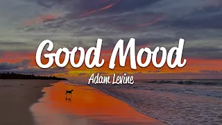 Download Adam Levine - Good Mood (Lyrics) MP3