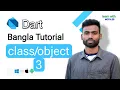Dart Programming Bangla Tutorial Object and class part 03 Learn With Motaleb Abdul Motaleb