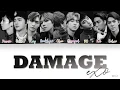 Download Lagu EXO (엑소) - 'DAMAGE' LYRICS [Color Coded Lyrics Eng/Rom/Han]
