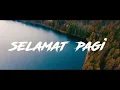 Download Lagu Story WA pagi hari keren cuk😂