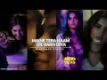 Download Lagu maine tera naam dil rakh diya whatsapp status | Shreya Ghoshal | Female Version | Ek Villain Returns