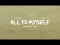 Henrik \u0026 Nic D - All to myself (Official Lyric Video)