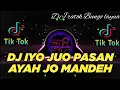 Download Lagu DJ MINANG TERBARU 2023 - IYO JUO PASAN AYAH JO MANDEH ELOK ELOK NA BAKAWAN LAKI LAKI ll TIK TOK 2023