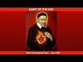 Saint Vincent de Paul Founder - July 19th