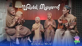 ALULA AISY AFIZA - WULIDAL MUSYARROF (COVER)