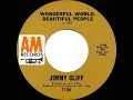 1970 HITS ARCHIVE: Wonderful World, Beautiful People - Jimmy Cliff (mono 45)