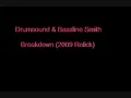 Drumsound & Bassline Smith - Breakdown [2009 Relick]