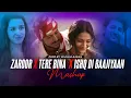 Download Lagu Zaroor X Tere Bina X Ishq Di Baajiyaan | Vdj Soul Karan | #ShraddhaKapoor | #DarshanRaval
